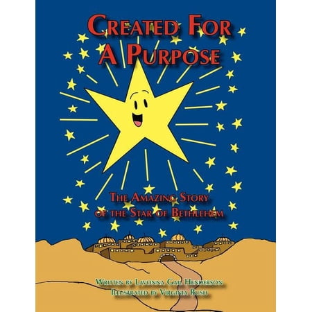 Created for a Purpose: The Amazing Story of the Star of Bethlehem (Paperback)