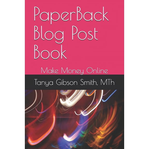 PaperBack Blog Post Book : Make Money Online (Paperback)