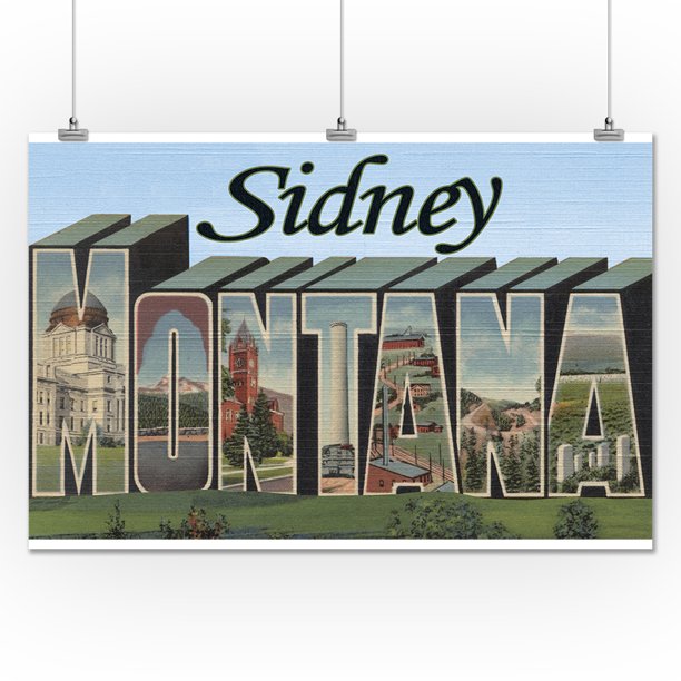 Sidney, Montana Large Letter Scenes (24x36 Giclee Gallery Print, Wall Decor Travel Poster