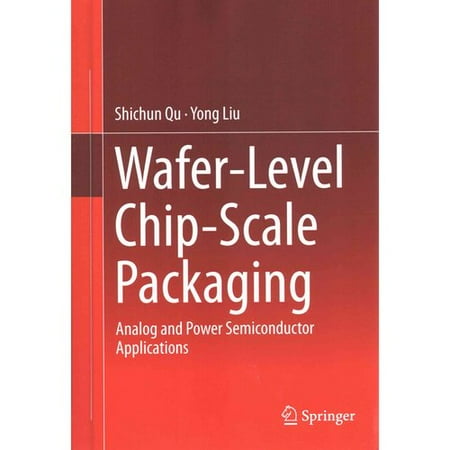 Wafer-Level Chip-Scale Packaging: Analog and Power Semiconductor Applications