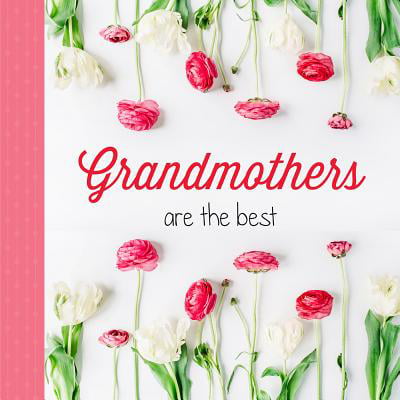 Grandmothers Are the Best : Great Moms Get Promoted to (Best Place To Get Mother Of The Bride Dress)