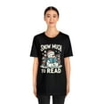 thumbnail image 3 of Snow Much to Read Snowman Reading Christmas Unisex Shirt, 3 of 6