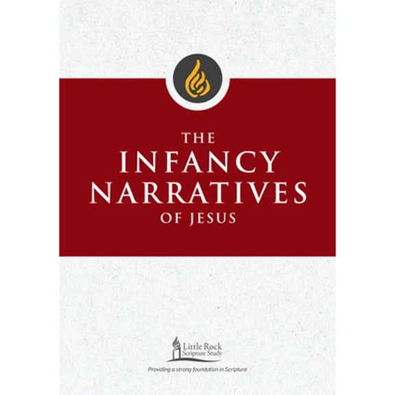 Pre-Owned The Infancy Narratives of Jesus (Paperback) by Stephen J Binz, Little Rock Scripture Study (Contributions by)