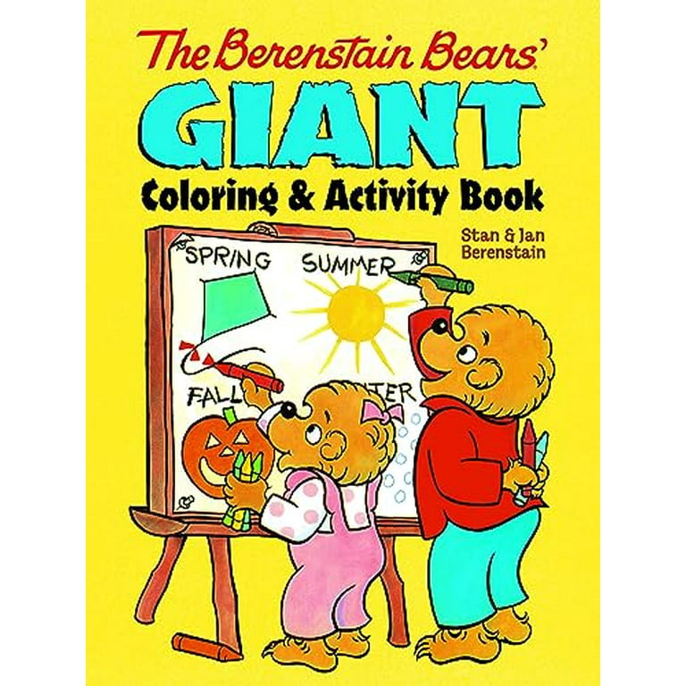 Dover Kids Activity Books The Berenstain Bears' Giant Coloring and