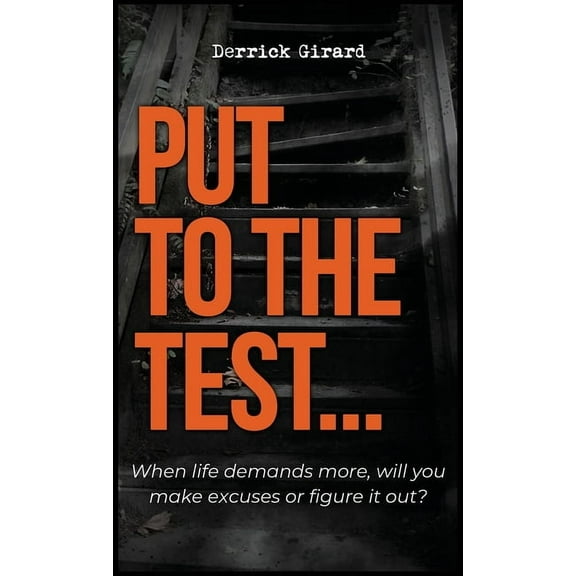 Put to the Test, (Hardcover)