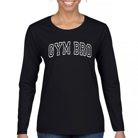 Gym Bro Women's Long Sleeve T-shirt Fitness Alpha Sigma Workout Rat Pump Cover Rizz