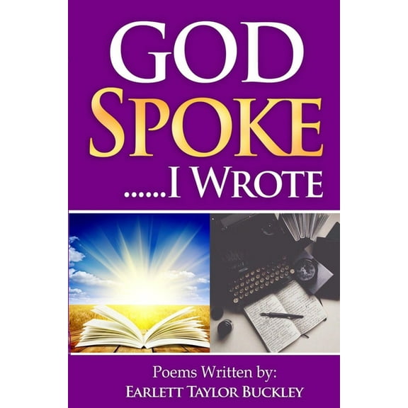 God Spoke... I Wrote (Paperback)