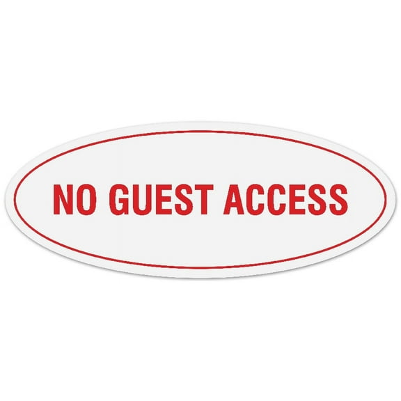 Signs ByLITA Oval No Guest Access Sign - Laser-Engraved Lettering | Durable ABS Plastic | Vibrant Colors | Powerful Foam Tape (White/Red) - Large
