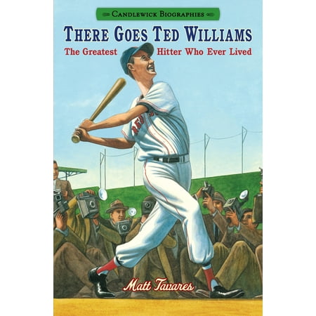 Ted Williams Merchandise There Goes Ted Williams: Candlewick Biographies : The Greatest Hitter Who Ever Lived ()