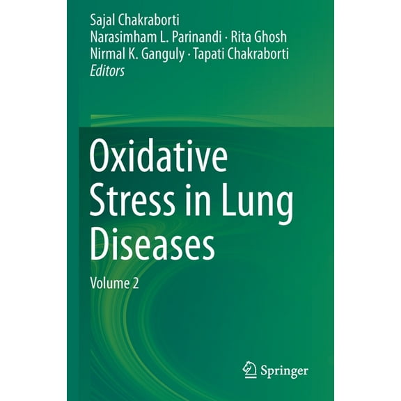 Oxidative Stress in Lung Diseases: Volume 2, (Paperback)