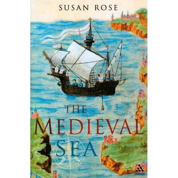 The Medieval Sea, (Hardcover)