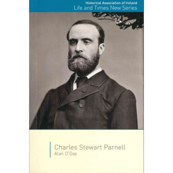 Life and Times New Series: Charles Stewart Parnell (Paperback)