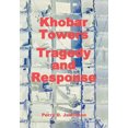 thumbnail image 1 of Khobar Towers: Tragedy and Response, 1 of 2