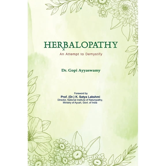 Herbalopathy - An Attempt to Demystify, (Hardcover)