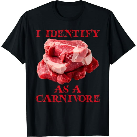 t-shirt I Identify As A Carnivore Diet Meat Eater Meat Lover Protein T-Shirt mens t shirt，black，women，funny，misfits，men，journey