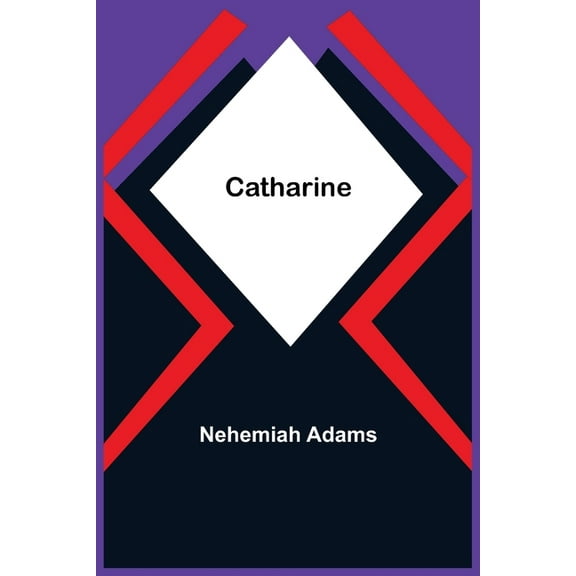 Catharine, (Paperback)