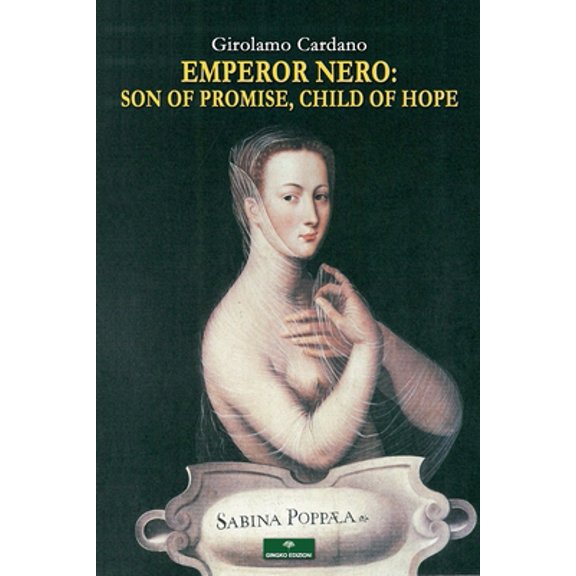 Pre-Owned Emperor Nero: Son of Promise, Child of Hope (Paperback) 1689118539 9781689118538