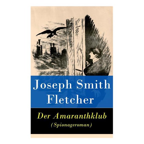 Der Amaranthklub (Spionageroman), (Paperback)