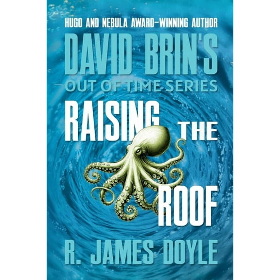 Out of Time Raising the Roof, Book 7, (Paperback)