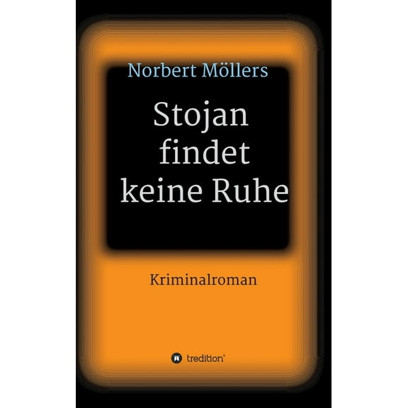 Stojan findet keine Ruhe (Hardcover)