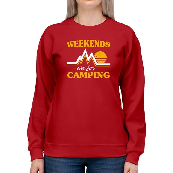 Weekends Are For Camping Phrase Sweatshirt Women -GoatDeals Designs, Female Small