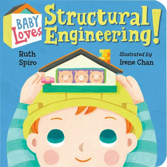 Baby Loves Structural Engineering! (Board Book)