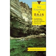 Sea Kayaking in Baja [Paperback - Used]