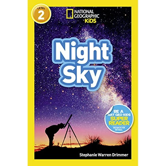 Pre-Owned Night Sky (National Geographic Kids Readers, Level 2) (Paperback) 142632815X 9781426328152