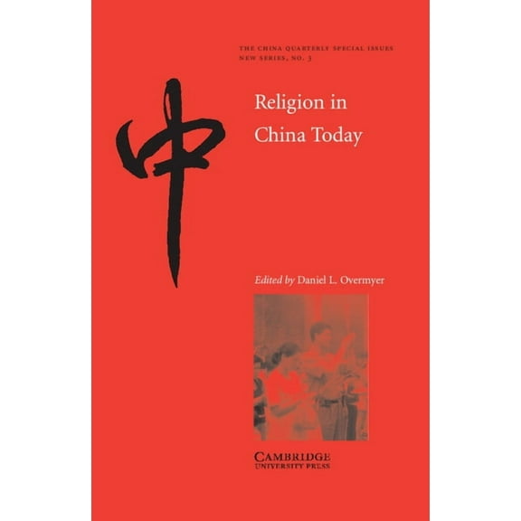China Quarterly Special Issues Religion in China Today, Book 3, (Paperback)