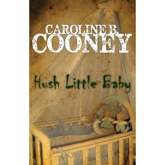 Hush Little Baby, (Paperback)