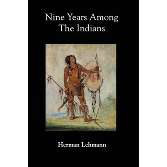 Pre-Owned Nine Years Among the Indians