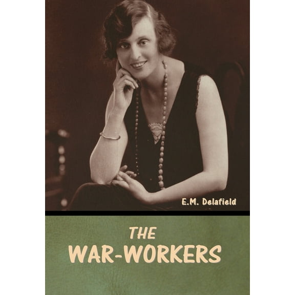 The War-Workers (Hardcover)