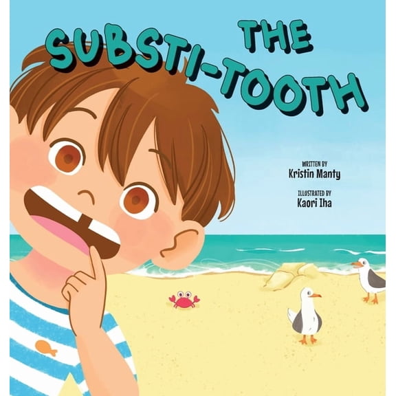 The Substi-Tooth, (Hardcover)