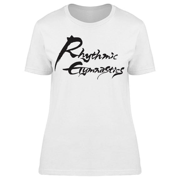 Rhythmic Gymnastics Design T-Shirt Women -Image by Shutterstock, Female Medium