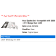 thumbnail image 2 of Head Gasket Set - Compatible with 2008 - 2010 Dodge Ram 5500 2009, 2 of 2