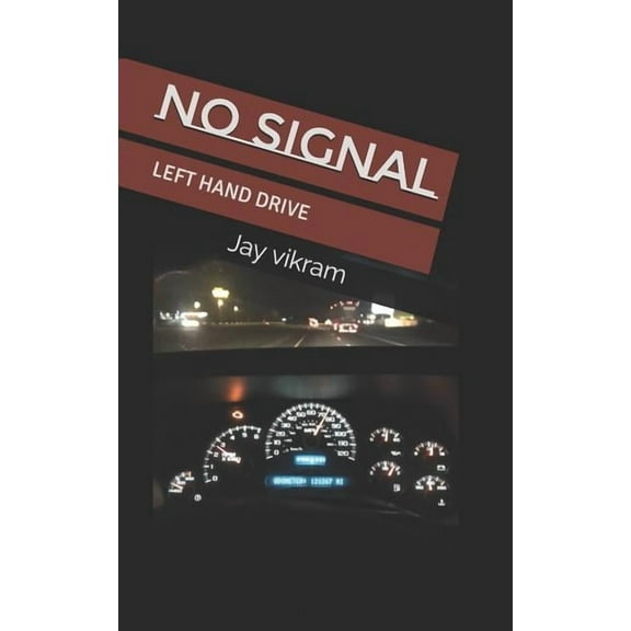 no signal : Through Undulations of Life (Paperback)