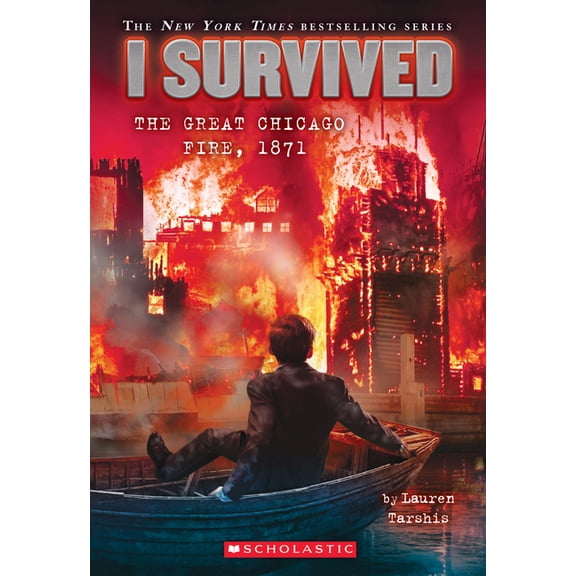 I Survived the Great Chicago Fire, 1871 (I Survived #11)