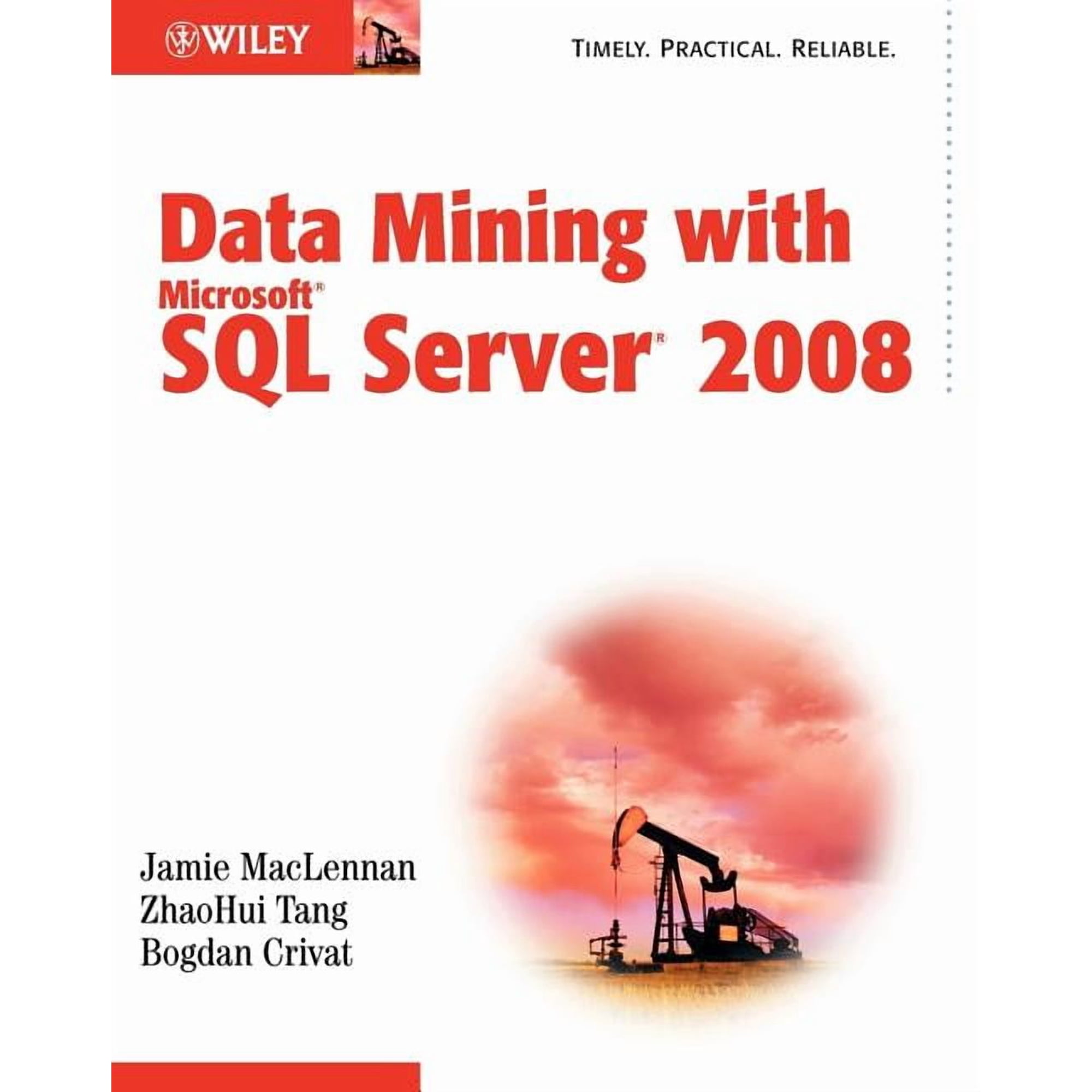 Data Mining with Microsoft SQL Server 2008 (Paperback)