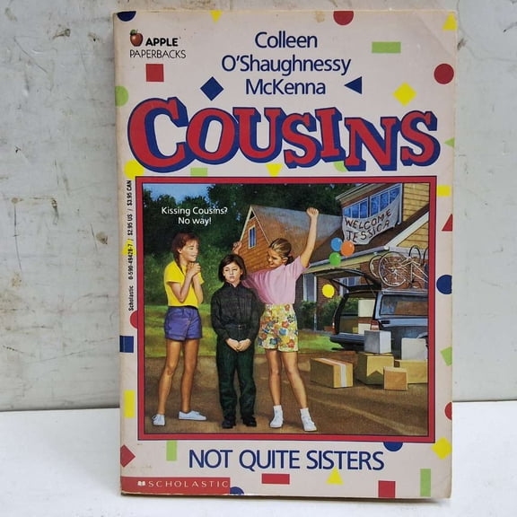 Pre-Owned Cousins: Not Quite Sisters (Paperback) 0590494287 9780590494281