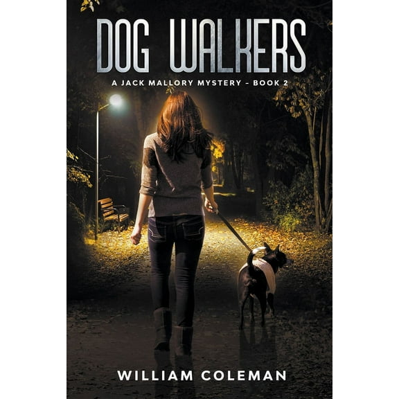 Jack Mallory Mysteries Dog Walkers, Book 2, (Paperback)