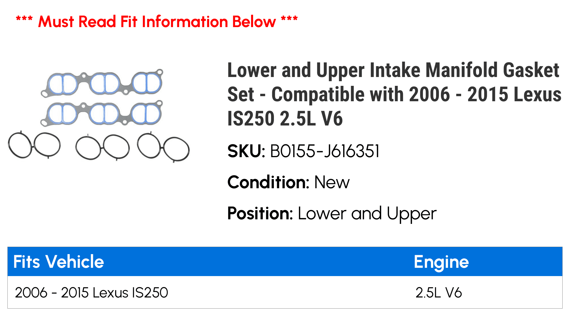 Lower and Upper Intake Manifold Gasket Set - Compatible with 2006 - 2015 IS250 2.5L V6 2007 2008 2009 2010 2011 2012 2013 2014