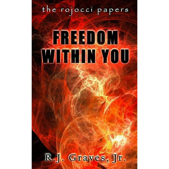 Freedom Within You (Paperback)