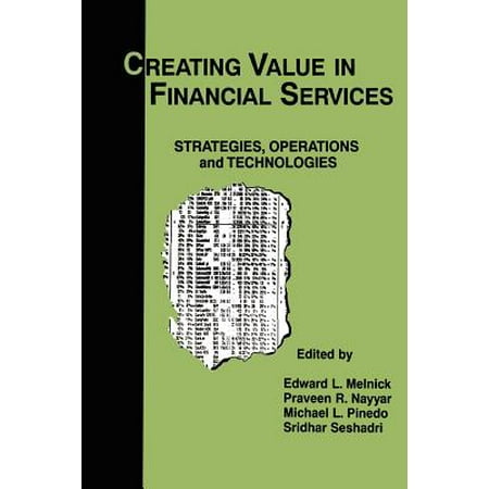 Creating Value In Financial Services Strategies