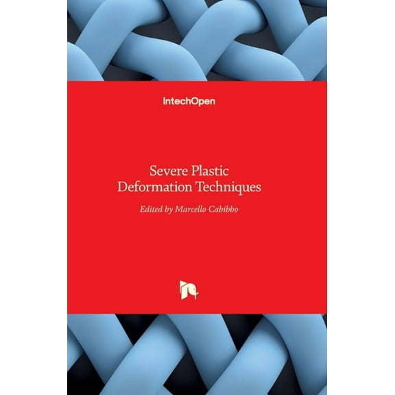 Severe Plastic Deformation Techniques (Hardcover)