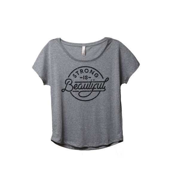 Strong Is Beautiful Women's Fashion Slouchy Dolman T-Shirt Tee Heather Grey Small