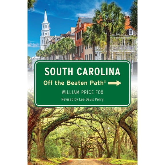 South Carolina Off the Beaten Path(R), (Paperback)