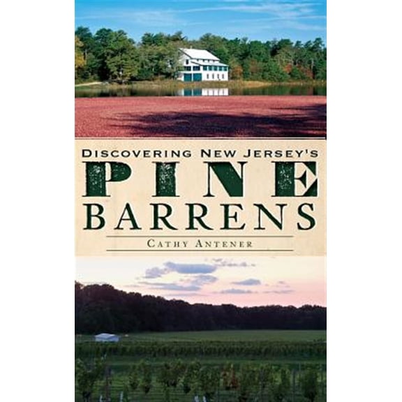 Pre-Owned Discovering New Jersey's Pine Barrens (Hardcover)