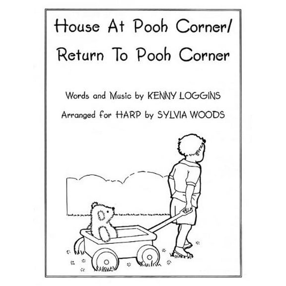House at Pooh Corner/Return to Pooh Corner: For Folk Harp (Paperback) by Kenny Loggins, Sylvia Woods