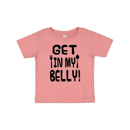 

Inktastic Get in My Belly! Gift Baby Boy or Baby Girl T-Shirt