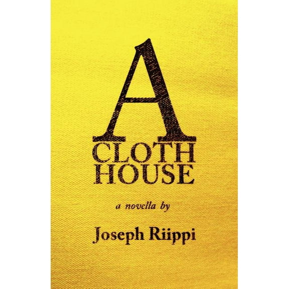 A Cloth House